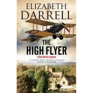 The High Flyer: An Aviation Mystery by Elizabeth Darrell (Paperback, 2016)