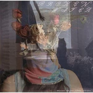 Broken Water - Wrought 45S And Seaside 20092015 Vinyl