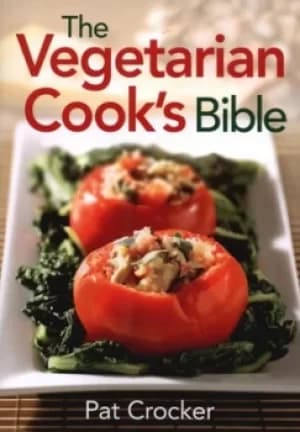 The vegetarian cooks bible by Pat Crocker