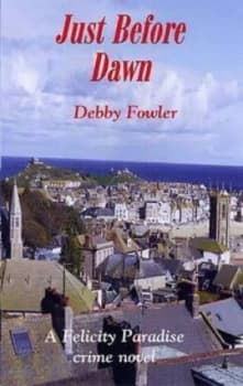 Just before Dawn by Debby Fowler Book