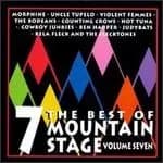 The Best of Mountain Stage Volume 7 by Dan Einstein CD Album