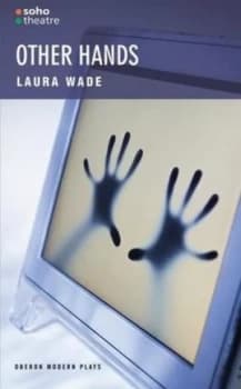 Other Hands by Laura Wade Paperback
