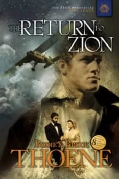 The Return to Zion by Bodie Thoene and Brock Thoene Paperback