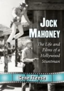 Jock Mahoney by Gene Freese Paperback