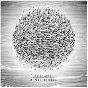 Ben Ottewell - A Man Apart Vinyl