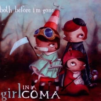 Girl In A Coma - Both Before I'm Gone CD