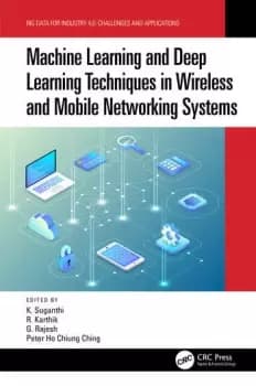 Machine Learning and Deep Learning Techniques in Wireless and Mobile Networking Systems