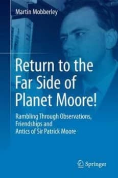 Return to the Far Side of Planet Moore by Martin Mobberley Paperback