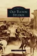 old tucson studios