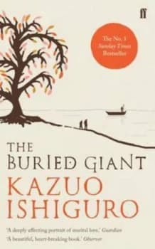 Buried Giant by and Kazuo Ishigyro and Book