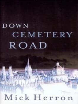 Down Cemetery Road by Mick Herron Hardback