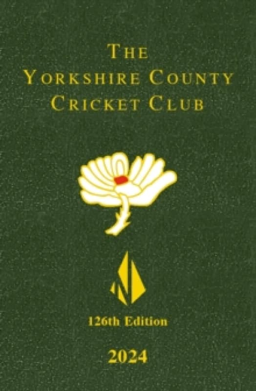 The Yorkshire County Cricket Yearbook 2024 Hardback