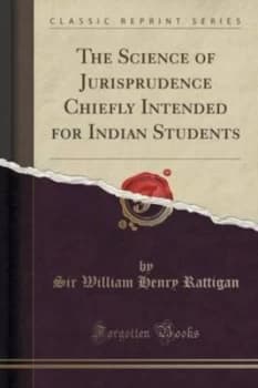 Science of Jurisprudence Chiefly Intended for Indian Students classic Repr Paperback
