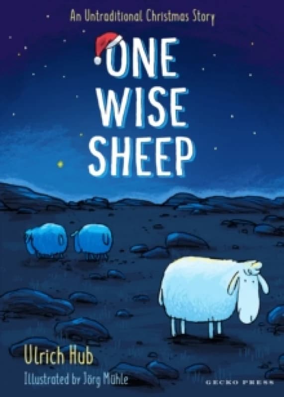 One Wise Sheep : An Untraditional Christmas Story Paperback / softback