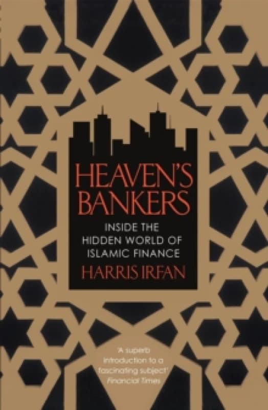 Heaven's Bankers : Inside the Hidden World of Islamic Finance Paperback / softback