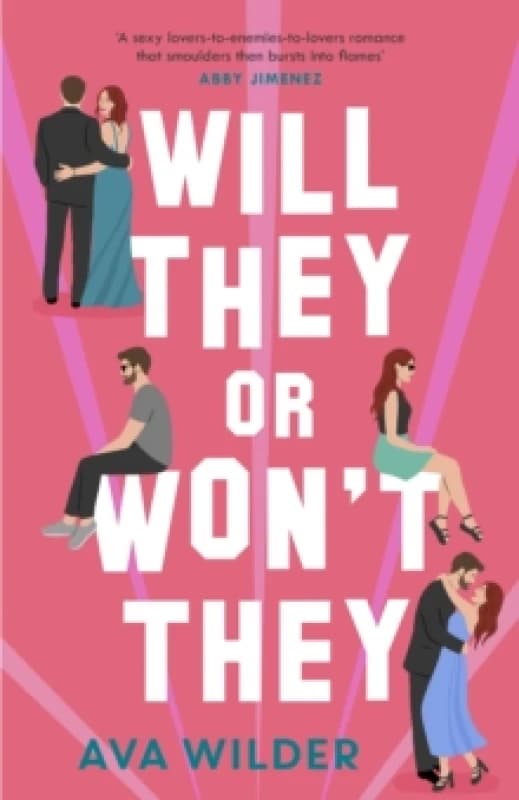 Will They or Won't They : An enemies-to-lovers, second chance Hollywood romance Paperback / softback