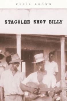 Stagolee Shot Billy by Cecil Brown Hardback