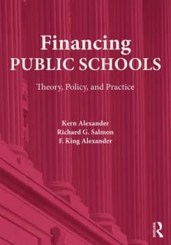 Financing Public SchoolsTheory Policy and Practice