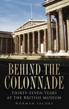 Behind the Colonnade by Norman Jacobs Book