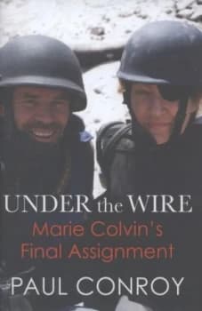 Under the Wire by Paul Conroy Hardback