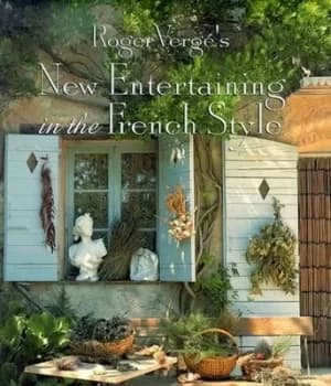 Roger Vergs new entertaining in the French style by Roger Verg