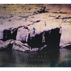 Lowlakes - Iceberg Nerves Vinyl