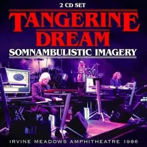 Tangerine Dream - Somnambulistic Imagery Vol.2 Vinyl