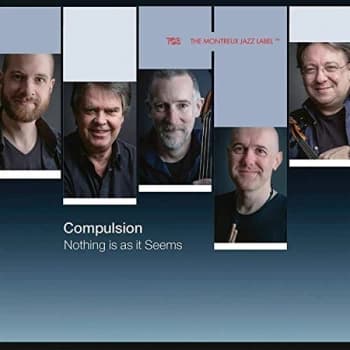 Compulsion - Nothing Is As It Seems CD