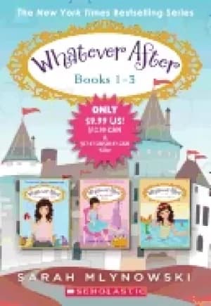 whatever after books 1 3