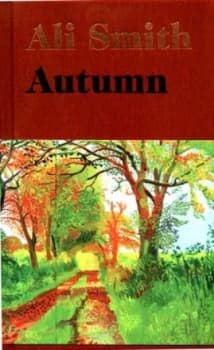 Autumn by Ali Smith Hardback