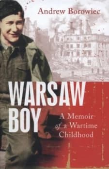 Warsaw Boy by Andrew Borowiec Hardback