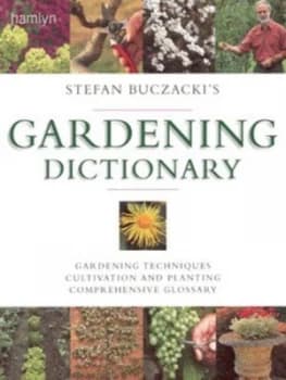 Stefan Buczackis Gardening Dictionary by Dr Stefan Buczacki Book