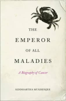 The Emperor of All Maladies by Siddhartha Mukherjee Paperback