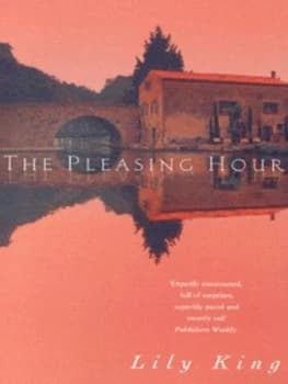 The Pleasing Hour by Lily King Paperback