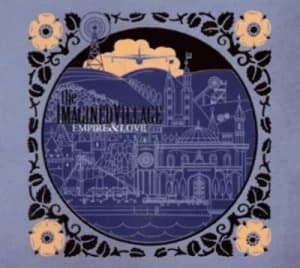 Empire & Love by The Imagined Village CD Album