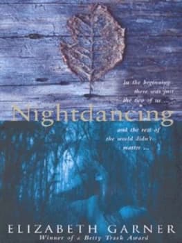 Nightdancing by Elizabeth Garner Paperback