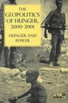 The Geopolitics of Hunger 2000-2001 by Action against Hunger Paperback