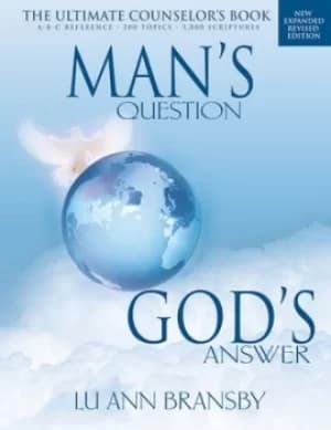 Mans question Gods answer by Lu Ann Bransby