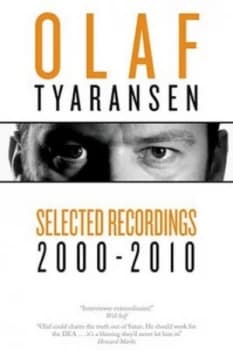 Selected Recordings 2000-2010 by Olaf Tyaransen Book