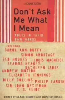 Dont Ask Me What I Mean by Don Paterson Paperback