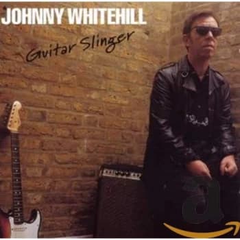 Johnny Whitehill - Guitar Slinger CD