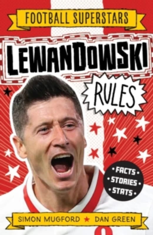 Simon Mugford Football Superstars: Lewandowski Rules Book Multi unisex