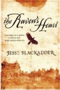 The Ravens Heart by Jesse Blackadder Paperback