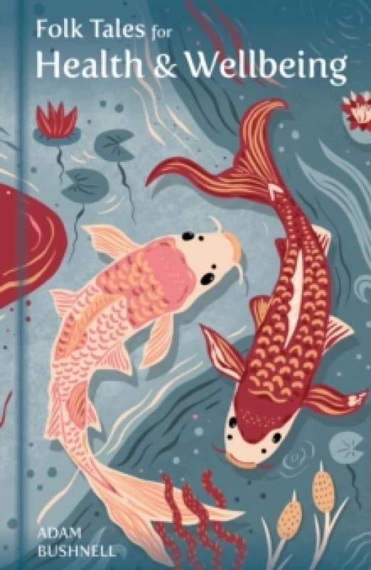 Folk Tales for Health and Wellbeing Hardback