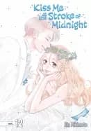 kiss me at the stroke of midnight 12