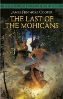 The Last of the Mohicans by James Fenimore Cooper Book