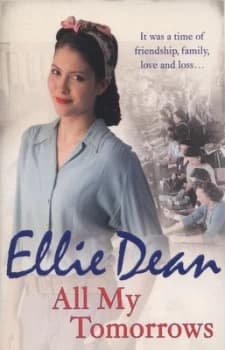 All My Tomorrows by Ellie Dean Paperback