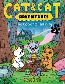 Cat & Cat Adventures: The Goblet of Infinity