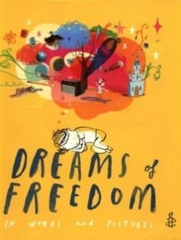 Dreams of Freedom by Amnesty International United Kingdom Hardback