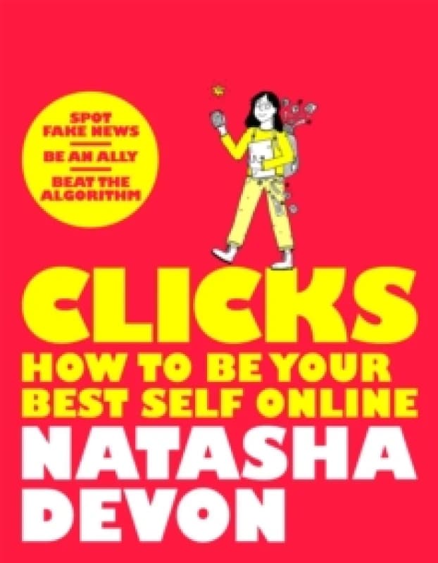 Clicks - How to Be Your Best Self Online Paperback / softback